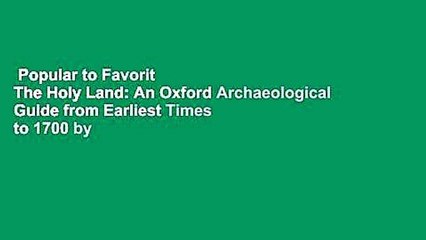 Popular to Favorit  The Holy Land: An Oxford Archaeological Guide from Earliest Times to 1700 by