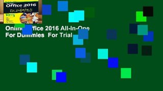 Online Office 2016 All-In-One For Dummies  For Trial