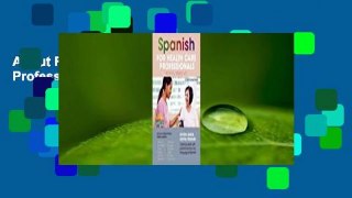 About For Books  Spanish for Health Care Professionals  Review