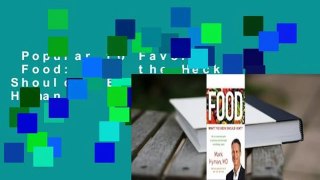 Popular to Favorit  Food: What the Heck Should I Eat? by Mark Hyman