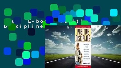 Full E-book  Positive Discipline  For Kindle