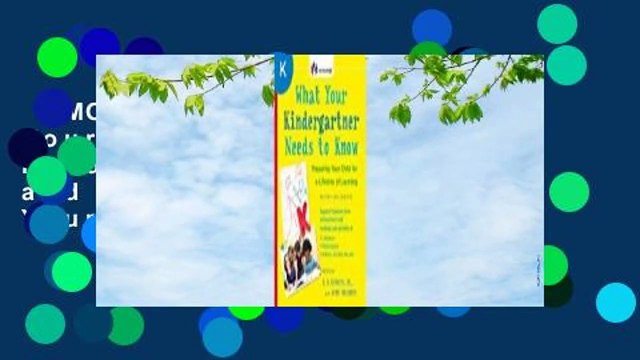 [MOST WISHED] What Your Kindergartner Needs to Know (Revised and updated): Preparing Your Child