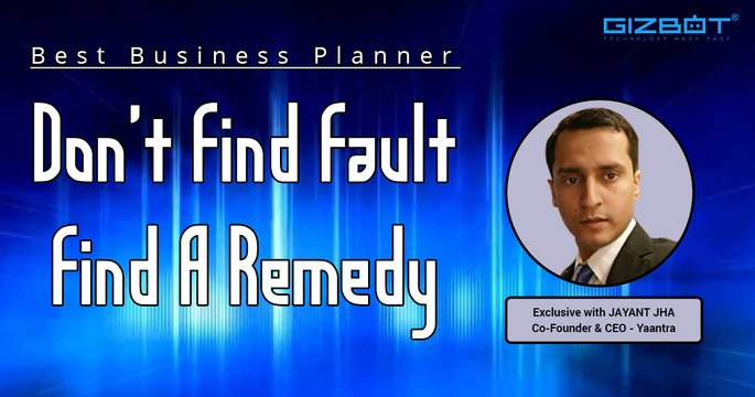 Exclusive interview with Jayant Jha, Co-Founder and CEO, Yaantra