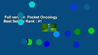 Full version  Pocket Oncology  Best Sellers Rank : #1