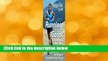 Chicken Soup for the Soul: Running for Good: 101 Stories for Runners  Walkers to Get You Moving