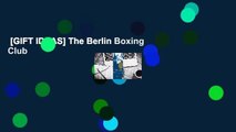 [GIFT IDEAS] The Berlin Boxing Club
