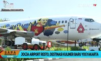 Jogja Airport Resto, Destinasi Kuliner Baru Yogyakarta