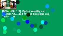 [BEST SELLING]  Option Volatility and Pricing: Advanced Trading Strategies and Techniques