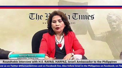 Roundtable interview with Israel Ambassador to the PH Rafael Harpaz