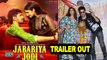 JABARIYA JODI TRAILER | Sidharth – Parineeti’s Jabariya Andaz