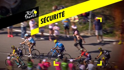 Tour de France 2019  - Sécurité