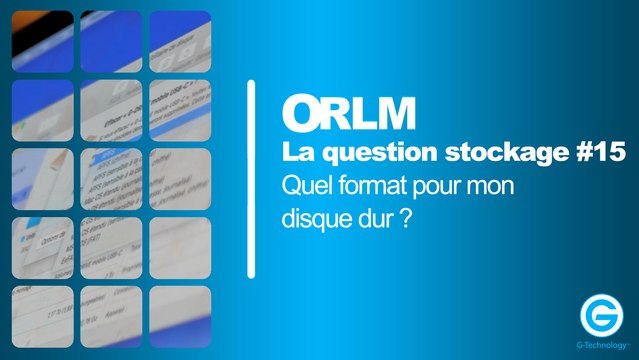 LQS#15 : Quel format pour mon disque dur ? 