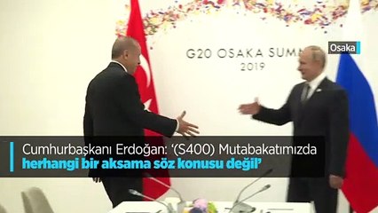 Cumhurbaşkanı Erdoğan: S-400 mutabakatımızda herhangi bir aksama söz konusu değil