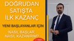 Nasıl Kazanırım I Yeni Başlayanlar İçin