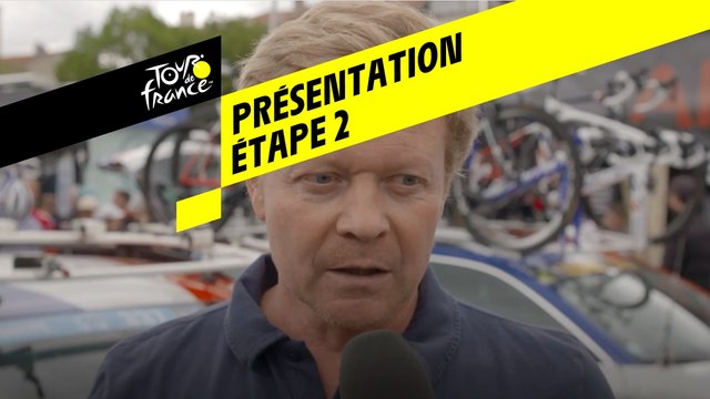 Tour de France 2019 - Présentation Étape 2
