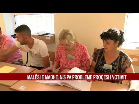 MALËSI E MADHE. NIS PA PROBLEME PROCESI I VOTIMIN