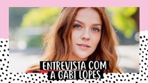 Entrevista com Gabi Lopes - O Aprendiz, carreira e segredos baphos