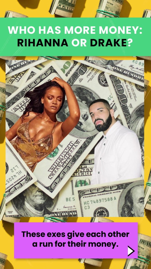 ⁣Who Has More Money: Rihanna or Drake?
