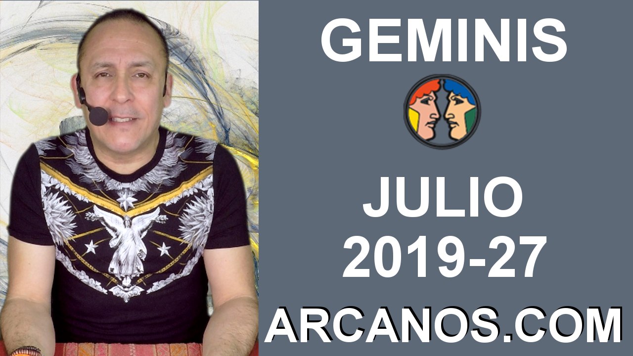 HOROSCOPO GEMINIS - Semana 2019-27 Del 30 de ju...