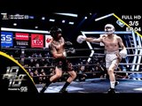 10 Fight 10 | EP.04 | บอย พิษณุ VS ซัน ประชากร | 01 ก.ค.62 [3/5]