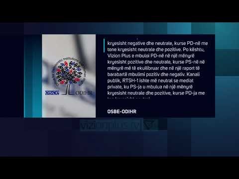 OSBE: Vizion Plus, televizioni më i balancuar - News, Lajme - Vizion Plus