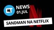 Trump retira Huawei de Lista Negra; Sandman vai virar série na Netflix e + [CT News]