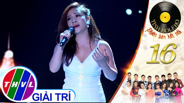 THVL | Tình Bolero 2019 - Tập 16[6]: Bài không tên số 7 - Thảo My, Thụy Uyên