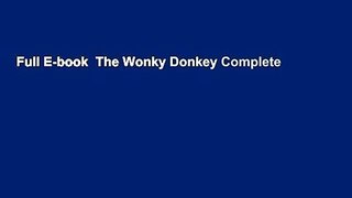 Full E-book  The Wonky Donkey Complete