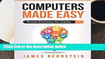 Full version  Computers Made Easy: From Dummy To Geek  Review