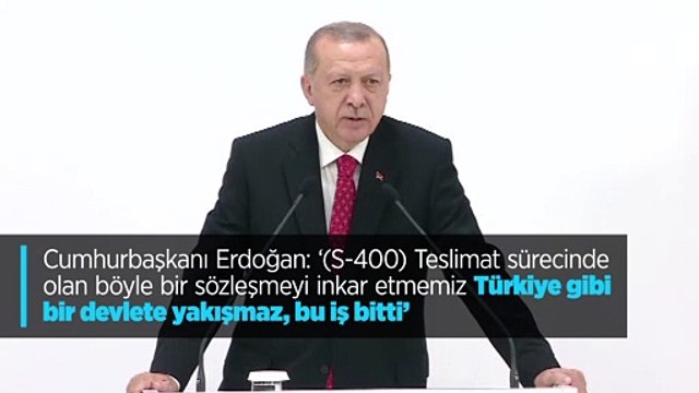 Cumhurbaşkanı Erdoğan: '(S-400) Teslimat sürecinde olan böyle bir sözleşmeyi inkar etmemiz Türkiye gibi bir devlete yakışmaz, bu iş bitti'