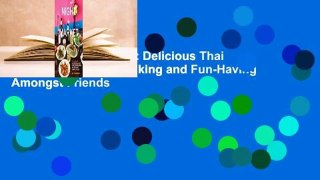 Online Night + Market: Delicious Thai Food to Facilitate Drinking and Fun-Having Amongst Friends