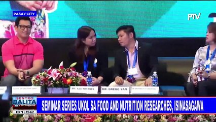 Seminar series ukol sa food and nutrition researches, isinasagawa