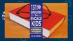 [MOST WISHED]  131 Conversations That Engage Kids: How to Get Kids Talking, Grow Their