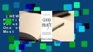 [NEW RELEASES]  Good Profit: How Creating Value for Others Built One of the World's Most