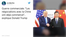 Trump : Les négociations commerciales avec la Chine ont 