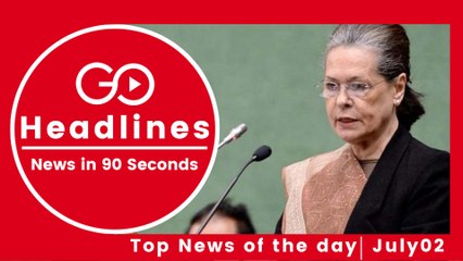 Top News Headlines of the Hour (02 July, 2:30 PM)