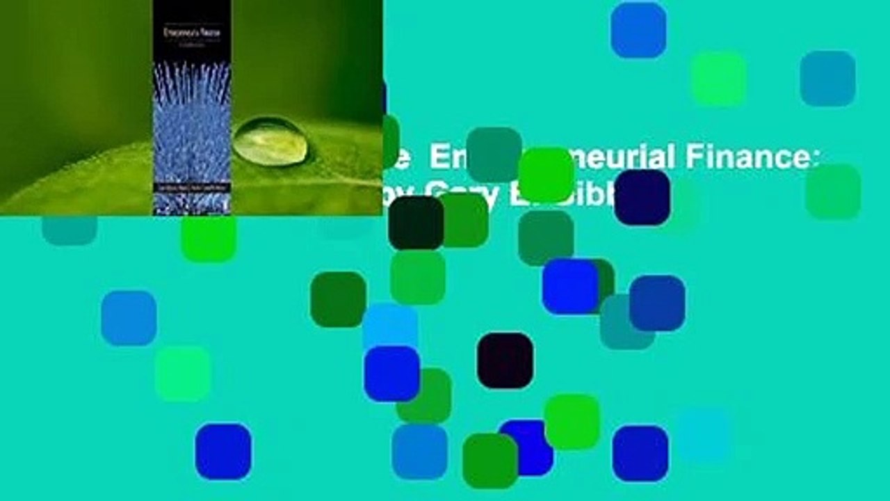 Any Format For Kindle  Entrepreneurial Finance: A Global Perspective by Gary E. Gibbons