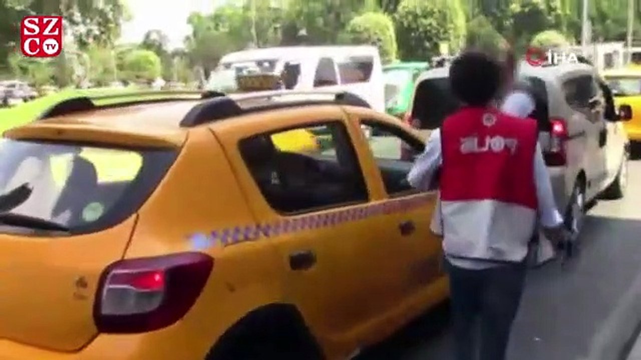 Turistleri dolandıran taksiciler polis operasyonu ile yakalandı