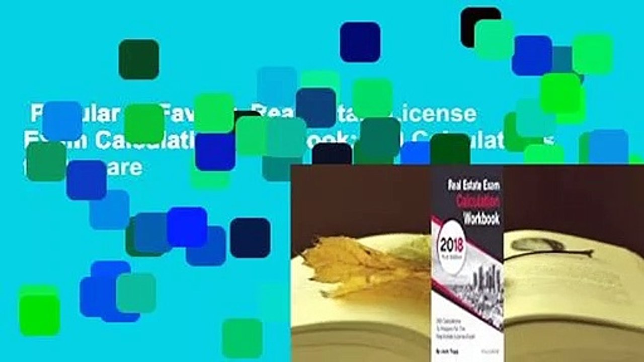 Popular to Favorit  Real Estate License Exam Calculation Workbook: 250 Calculations to Prepare