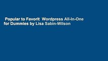 Popular to Favorit  Wordpress All-In-One for Dummies by Lisa Sabin-Wilson