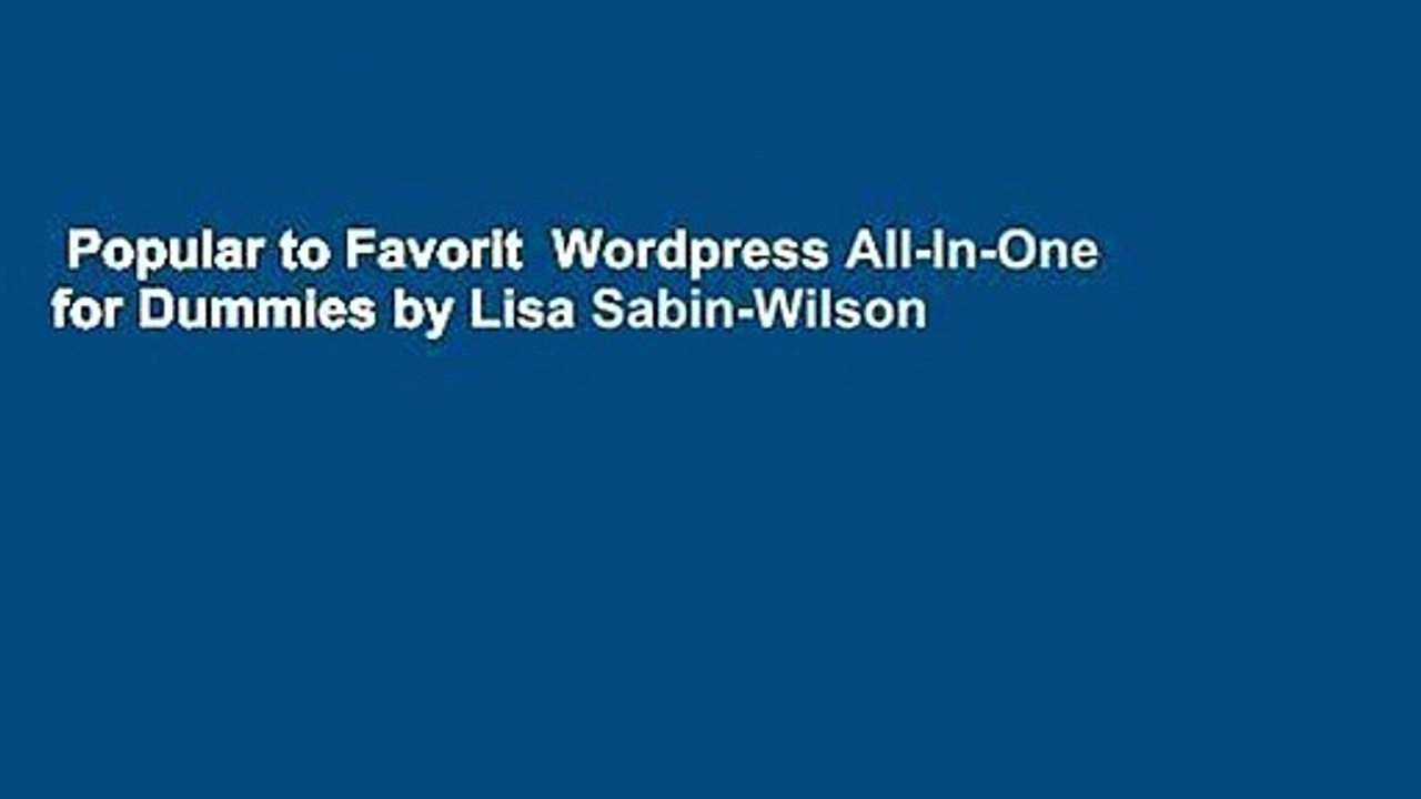 Popular to Favorit  Wordpress All-In-One for Dummies by Lisa Sabin-Wilson