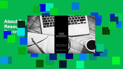 About For Books  Cyber Economics: Digital Resources are Changing the World  Review