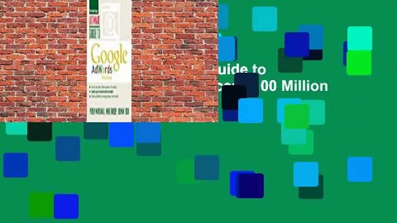 About For Books  Ultimate Guide to Google Adwords: How to Access 100 Million People in 10 Minutes