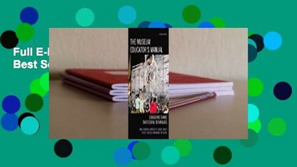 Full E-book  The Museum Educator's Manual  Best Sellers Rank : #3
