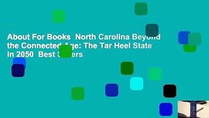 About For Books  North Carolina Beyond the Connected Age: The Tar Heel State in 2050  Best Sellers