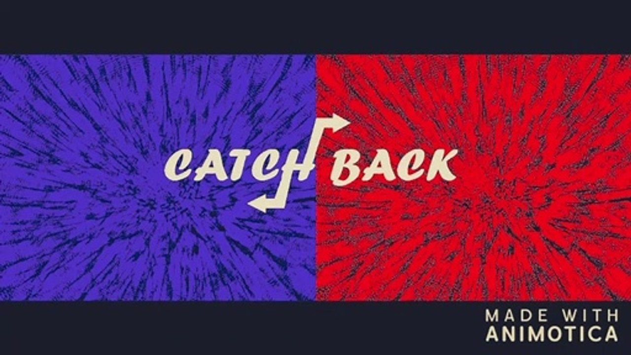 Catch back | Teaser