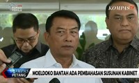 Moeldoko Bantah Ada Pembahasan Susunan Kabinet