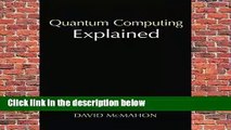 Quantum Computing Explained (Wiley - IEEE)  Review