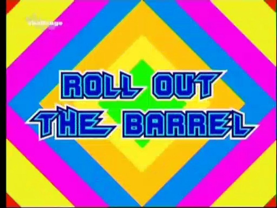 Roll Out the Barrel