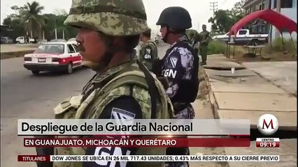 Despligue de la Guardia Nacional en Guanajuato